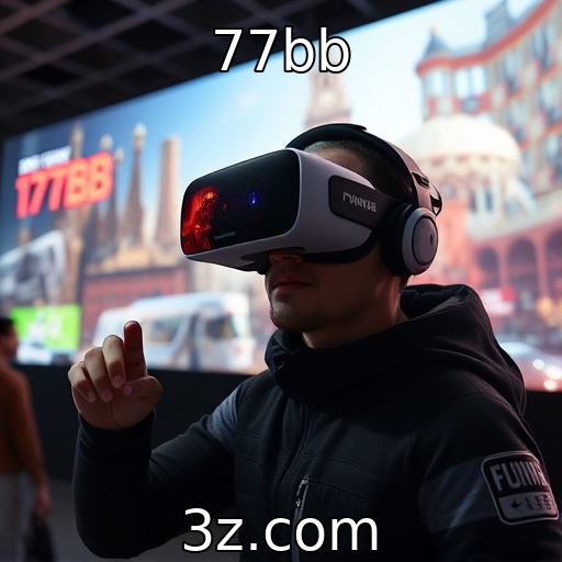 77bb | Inovações em realidade virtual na indústria